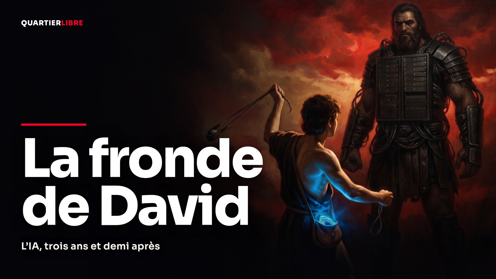 La fronde de David : l’IA, trois ans et demi après